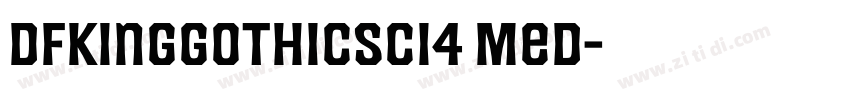 DFKingGothicSC14 Med字体转换